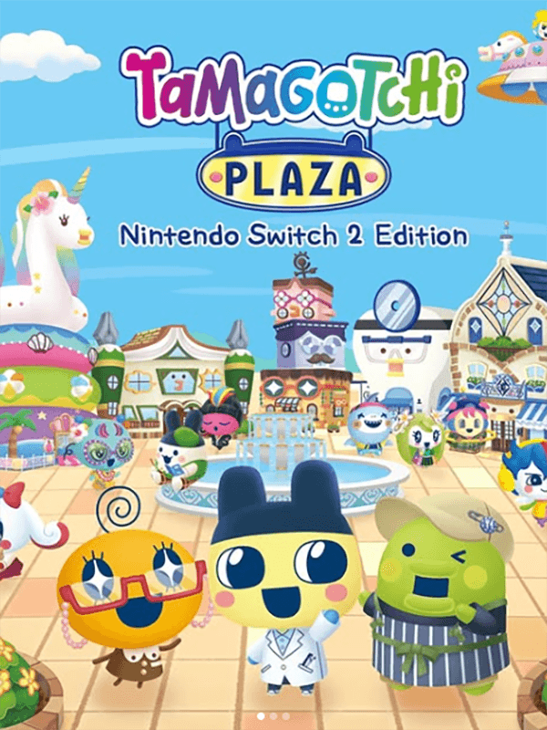 Tamagotchi Plaza: Nintendo Switch 2 Edition