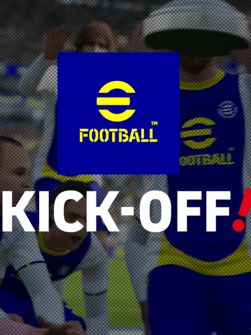 eFootball Kick-Off!
